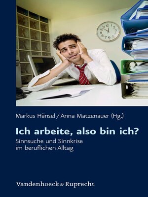 cover image of Ich arbeite, also bin ich?